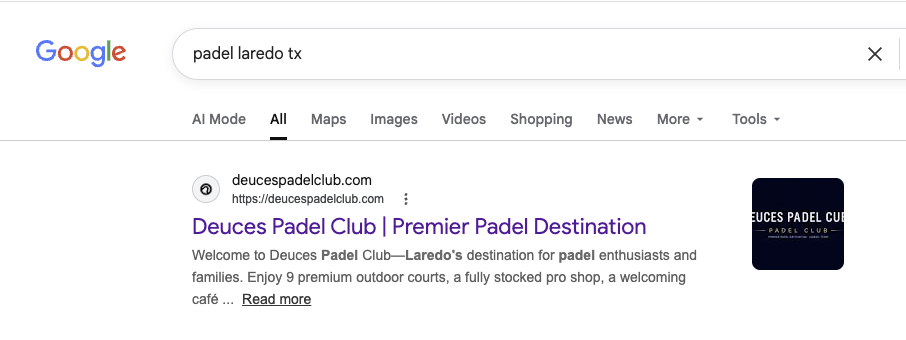 Google result for padel laredo tx showing Deuces Padel Club as the first organic result
